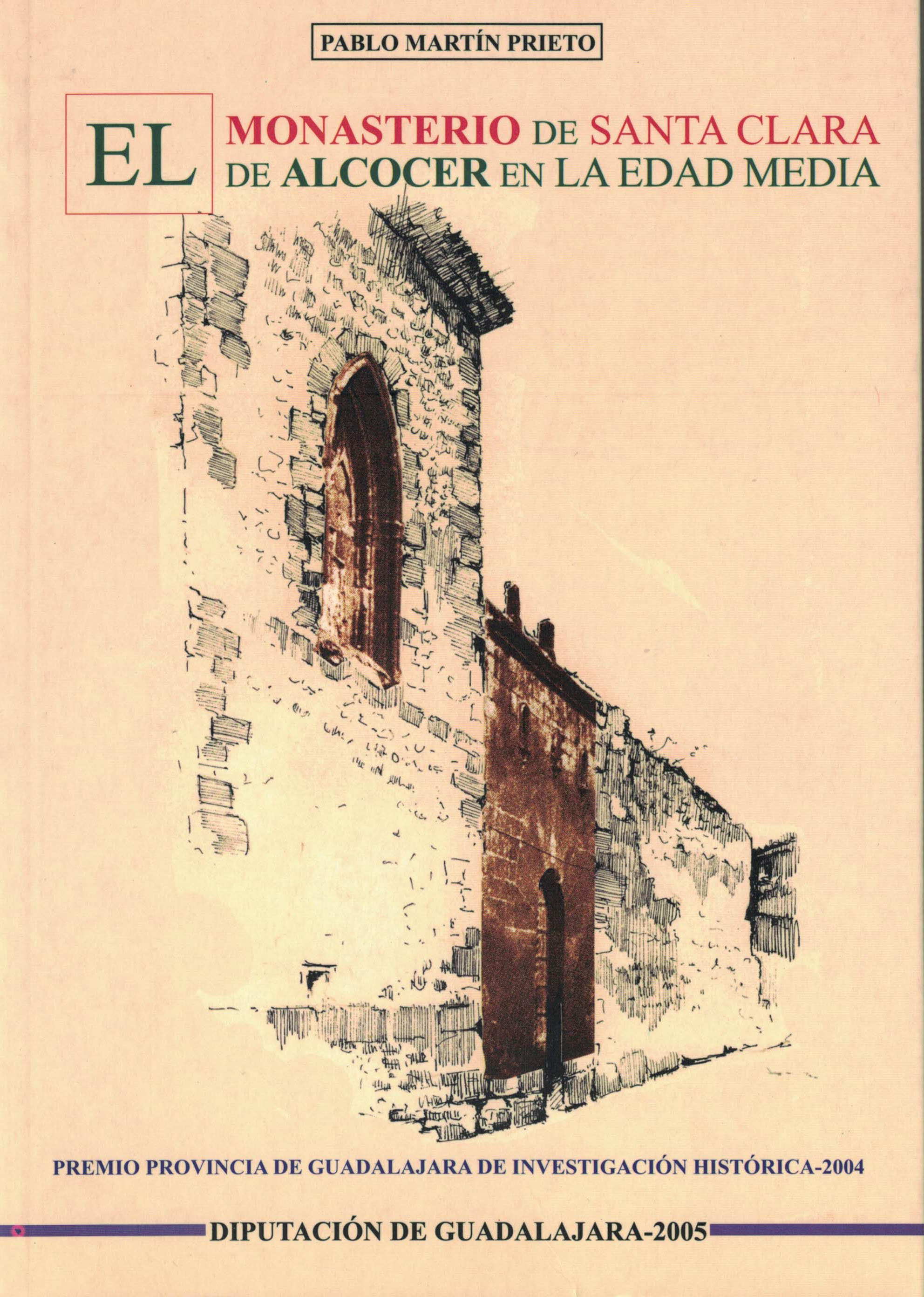 El Monasterio de Santa Clara de Alcocer en la Edad Media
